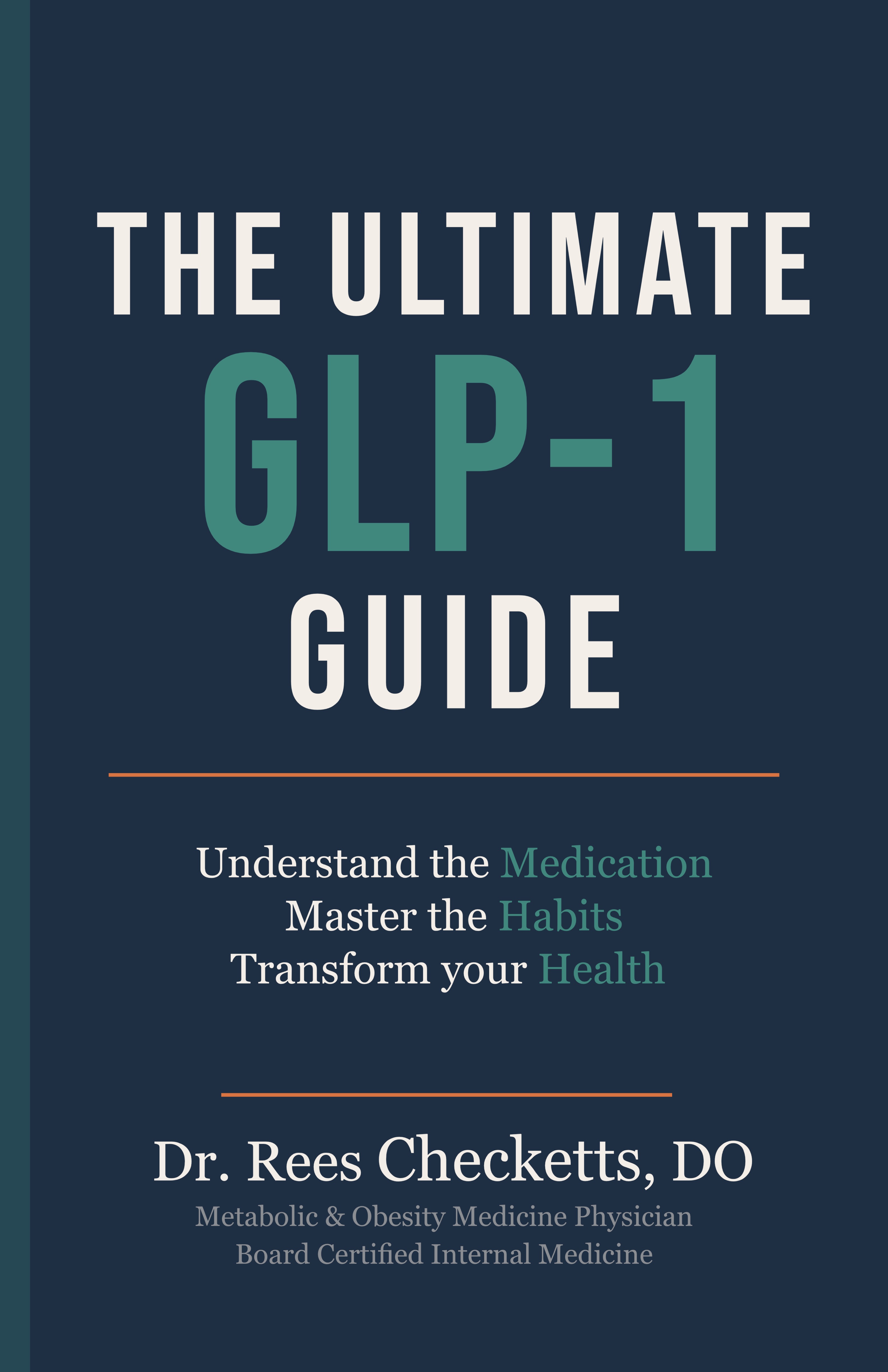 The Ultimate GLP-1 Guide — book cover